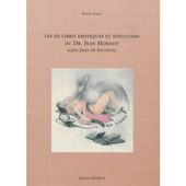 Les ex-libris érotiques et singuliers du Dr Jean Morisot alias Jean de Sauteval