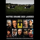 Documentaire : Notre drame des Landes (2015)