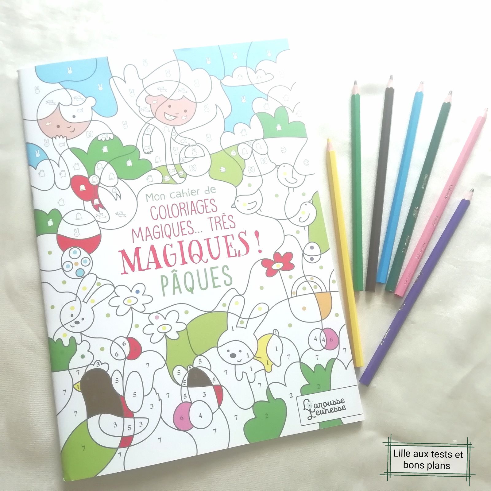 Livre : Mon cahier de coloriages magiques, très magiques! Pâques de Larousse Jeunesse